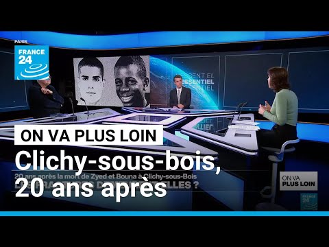Clichy-sous-Bois, 20 ans après : qu'est-ce qui a changé ? • FRANCE 24