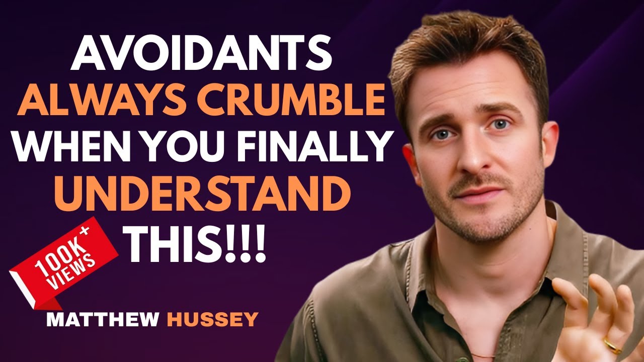 Avoidants Always Crumble When You Finally Understand This | Matthew Hussey