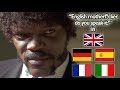 "English Motherf*cker, Do You Speak It?!" Scene In 5 Languages (Pulp Fiction)