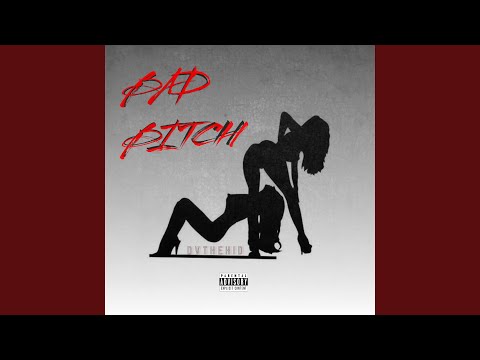 Bad Bitch