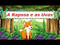 Fabula: A RAPOSA E AS UVAS