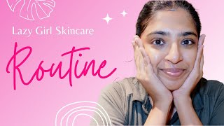 Minimal Skincare Routine That Actually Works! | Lazy Day Skincare