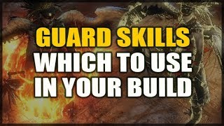 PATH of EXILE: GUARD SKILLS - Which Should You Use in Your Build?