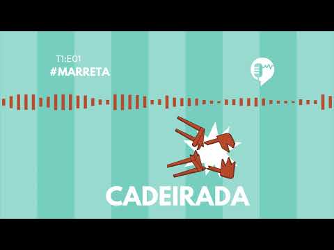 CADEIRADA – MARRETA