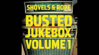 Shovels & Rope feat JD McPherson   Nothing Takes A Place of You Toussaint McCall cover