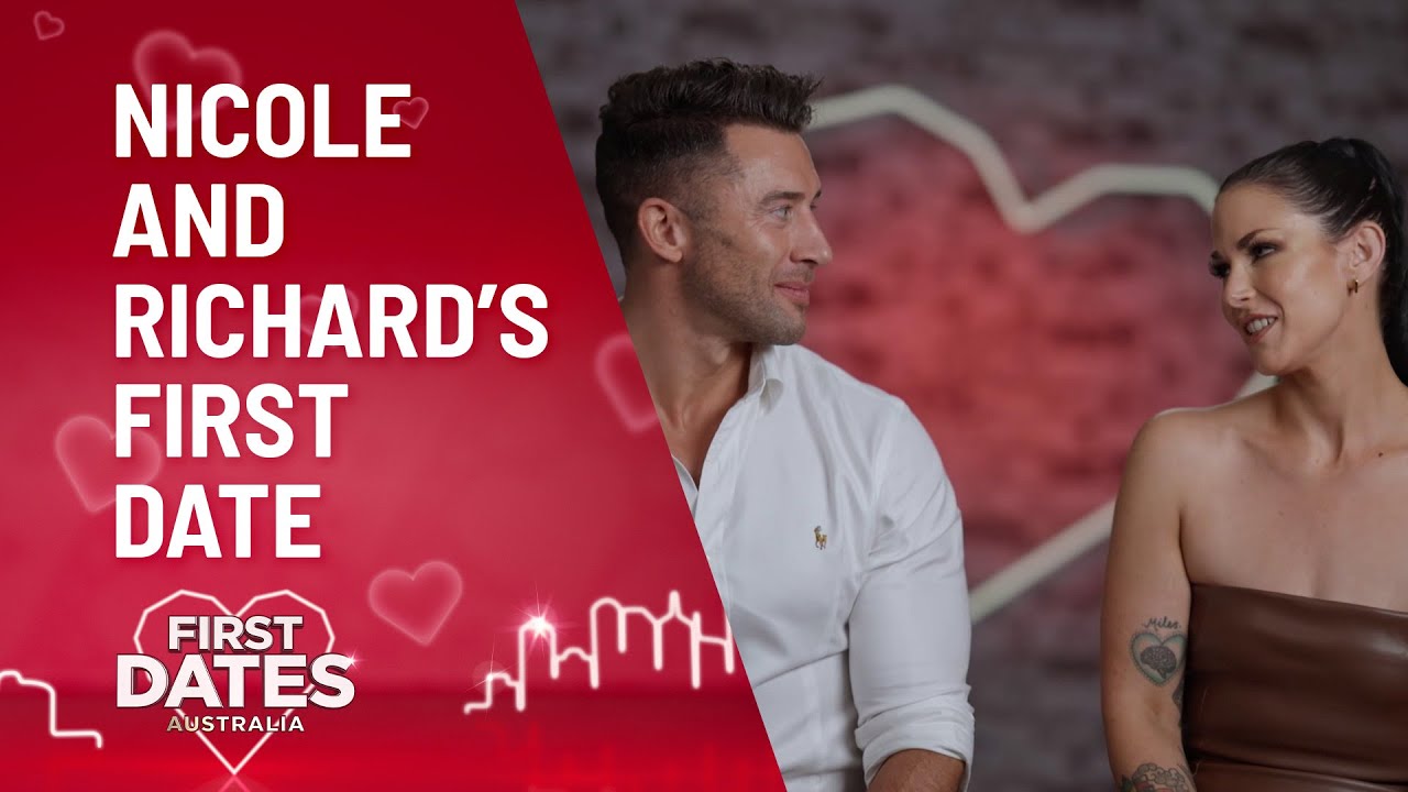 The First Date of Nicole And Richard | First Dates Australia | Channel 10