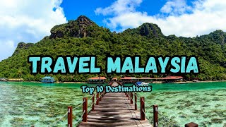 Top 10 Places to Visit in Malaysia 2025 | Hidden Gems, Must-See Spots & Travel Tips!