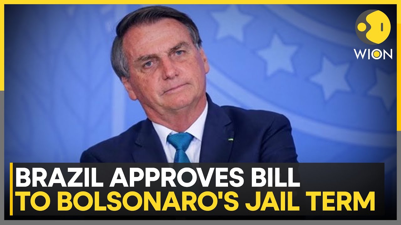 Brazil: Bill Could Reduce Bolsonaro's Sentence From 27 Years to Two Years | WION