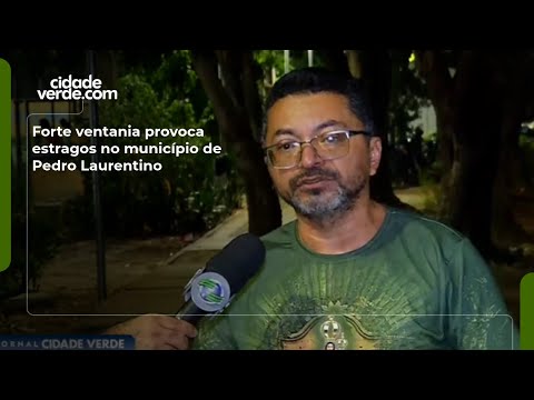 Forte ventania provoca estragos no município de Pedro Laurentino
