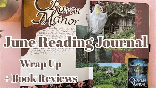 READING JOURNAL | JUNE WRAP UP + BOOK REVIEWS & SPREADS