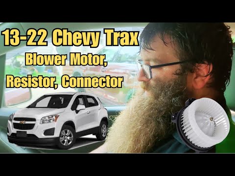 13-22 Chevrolet Trax Blower Motor Doesn't Work - Blower Motor, Resistor, and Pigtail Replacement.