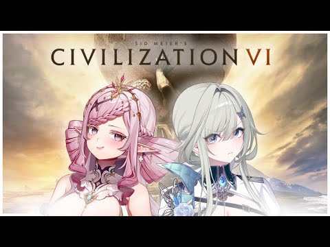 【CIVILIZATION VI】We came, we saw, we collabed! With @MaliceEvermore