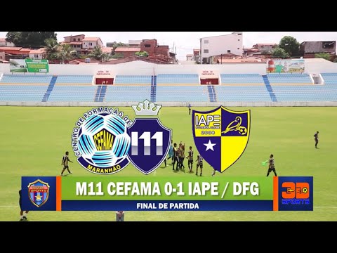 M11 CEFAMA 0X1 IAPE - FINAL SUB 20 COPA MARANHÃO 2021