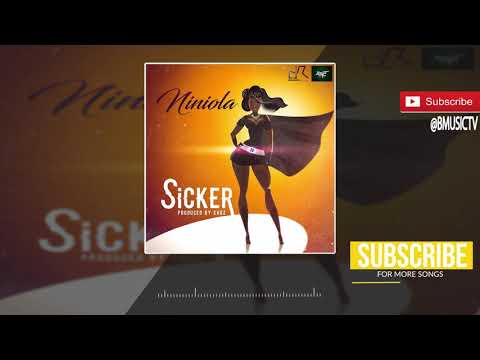 Niniola - Sicker (Prod. Sarz) (OFFICIAL AUDIO 2017)