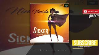 Niniola - Sicker (Prod. Sarz) (OFFICIAL AUDIO 2017)