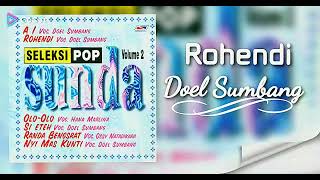 Download lagu Rohendi # Doel Sumbang #- mp3