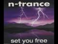 N-Trance Set You Free (Lost Soul Mix) 