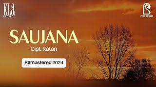 Download lagu Saujana - Kla Project | REMASTERED 2024 |  Lyric Video mp3