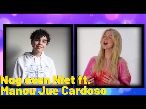 Nog even niet (COVER FRIDAY) Mannes Bakker & Manou Jue Cardoso