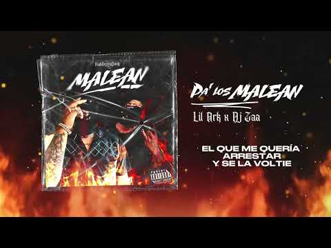 Pa' Los Malean - Lil Ark × Dj Zaa [MALEAN EP]