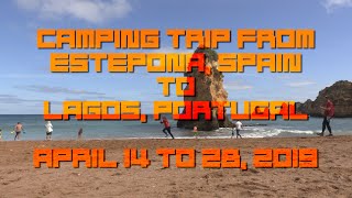 YEP TV - Camping/Road Trip from Estepona, Spain to Lagos, Portugal (April 14 to 