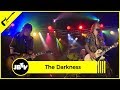 The Darkness - Love Is Only A Feeling | Live @ JBTV