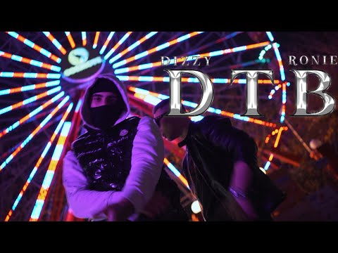 Dizzy x Ronie - DTB (Official Video Clip)