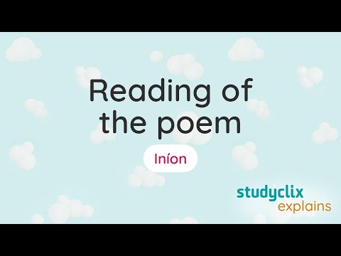 3. Iníon - Reading of the Poem: Leaving Cert Irish Poetry