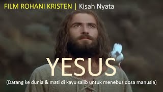 Download lagu FILM ROHANI KRISTEN : KISAH TUHAN YESUS | Bahasa Indonesia mp3 Download lagu FILM ROHANI KRISTEN : KISAH TUHAN YESUS | Bahasa Indonesia mp3