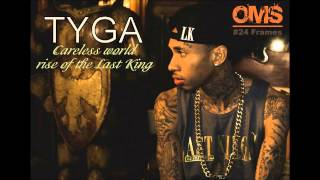 Tyga Ft.  Wale &amp; Nas - King &amp; Queens [HQ]
