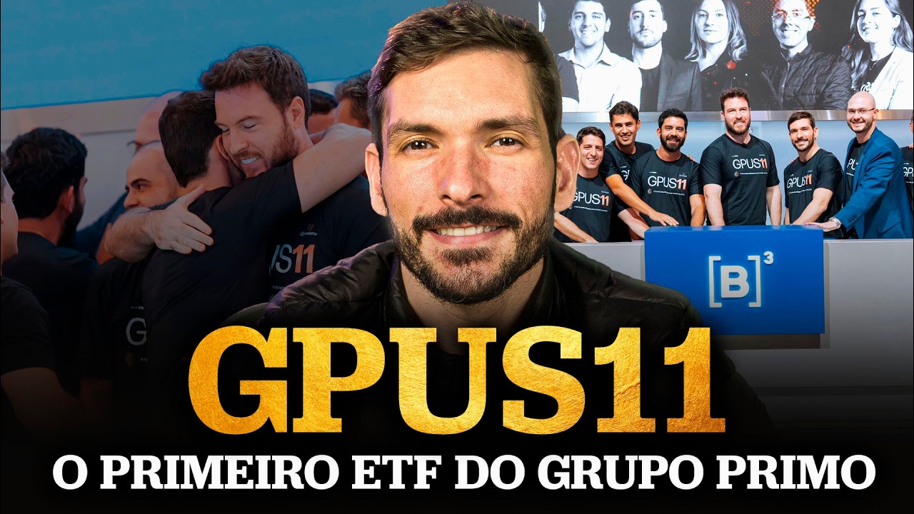 GPUS11: O PRIMEIRO ETF DO GRUPO PRIMO | O melhor ETF para investir no exterior?