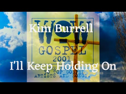 I'll Keep Holding On