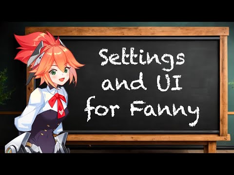 Fanny Settings and User Interface