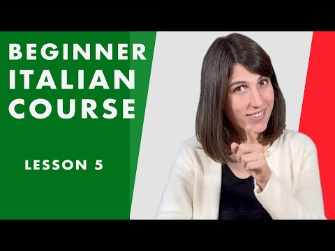 Dani's Beginner Italian Course - Lesson 5