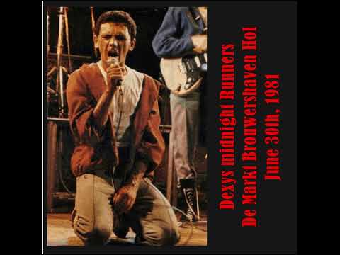 Dexys Midnight Runners - De Markt, Brouwershaven. 30-06-1981