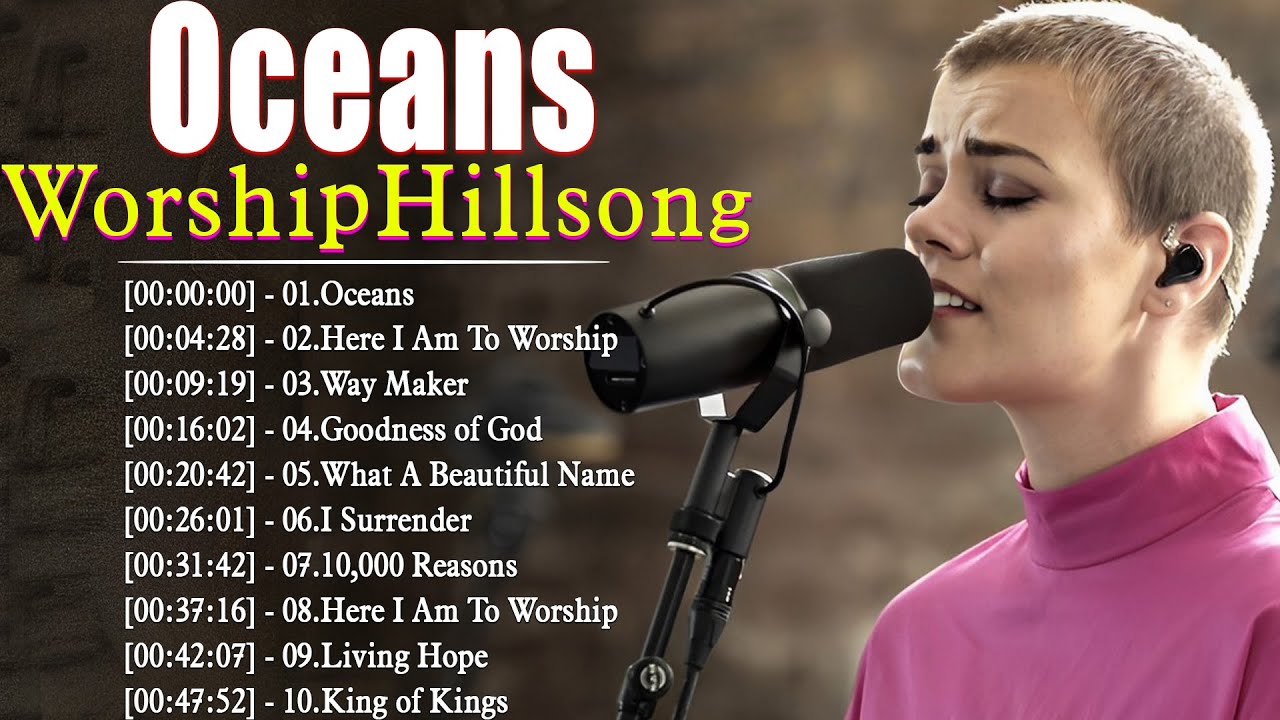 Oceans, I Surrender ~ Playlist Hillsong Praise & Worship Songs ~ Top Christian Worship Songs 2023