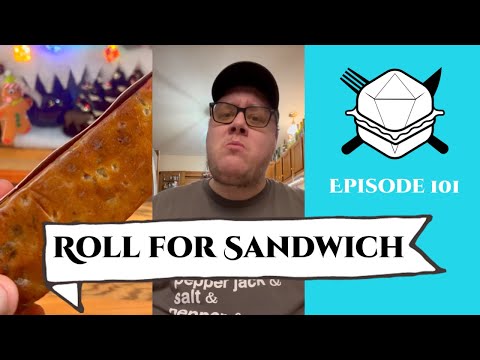 Roll for Sandwich EP 101 - 12/12/22