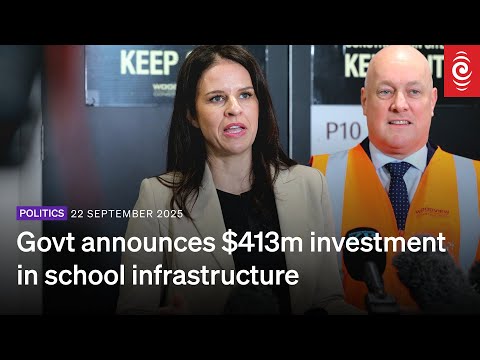 Christopher Luxon and Erica Stanford announce $413m investment in school infrastructure | RNZ
