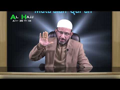 Ep#381 Muta'alah Qur'ān Surah Al-Hajj Verse No. 39- 44 Mu'allim Kaleem Ullah Khan | Lang. Kashmiri