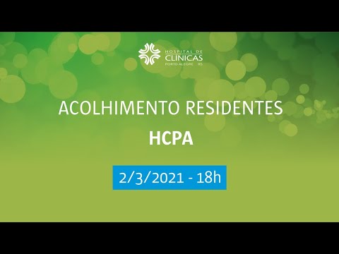 Acolhimento Residentes HCPA -