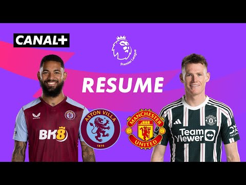 Le résumé de Aston Villa / Manchester United - Premier League 2023-24 (J24)