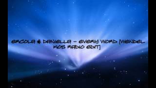 Ercola &amp; Daniella - Every Word [Wendel Kos (Radio Edit)]