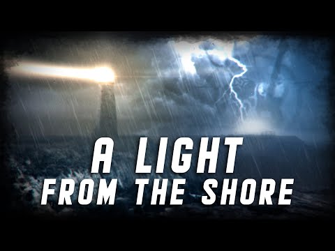 Video thumbnail for A Light from the Shore
