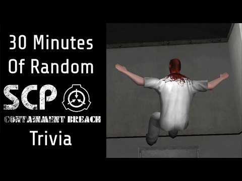 30 Minutes of Miscellaneous SCP: Containment Breach Trivia