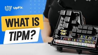 What is a Totally Integrated Power Module (TIPM) for Jeep, Chrysler, Dodge, RAM? Upfix Explains!