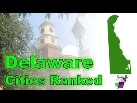 RANKING All 10 Cities of DELAWARE