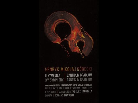 H. M. Górecki - 3rd Symphony of Sorrowful Songs - 2nd Movement  T. Strugała, E. Vesin