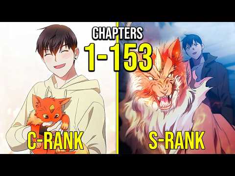 He Is The Strongest Hunter While Raising Another S Ranked Hunter (Ch. 1-153)