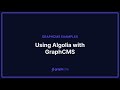 Using Algolia With GraphCMS