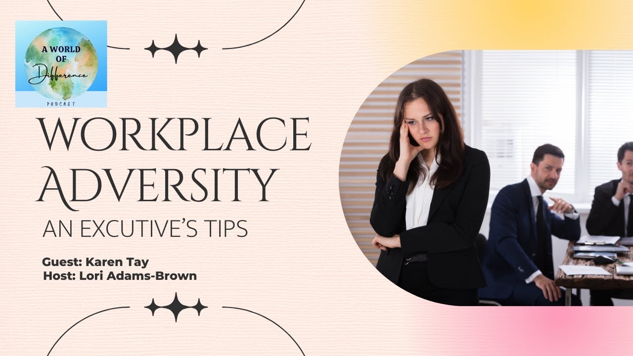 When Workplace Adversity Becomes Work Trauma: A Princeton Study with Karen Tay